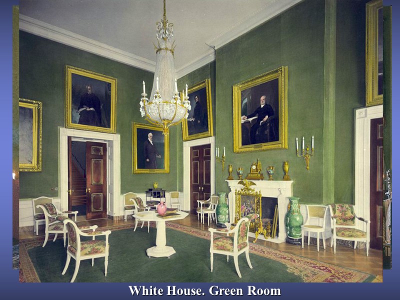 White House. Green Room